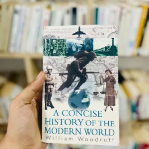 A Concise History of the Modern World