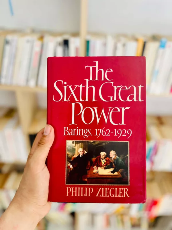 The sixth great power barings 1762 – 1929