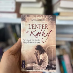 L'enfer de Kathy 10 L'enfer de Kathy de Kathy O`Beirne