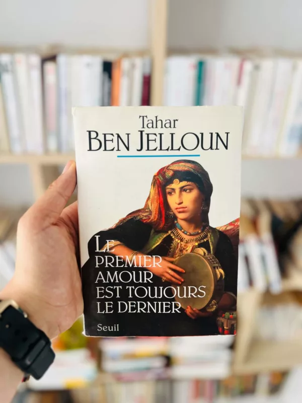 Le premier amour est toujours le dernier