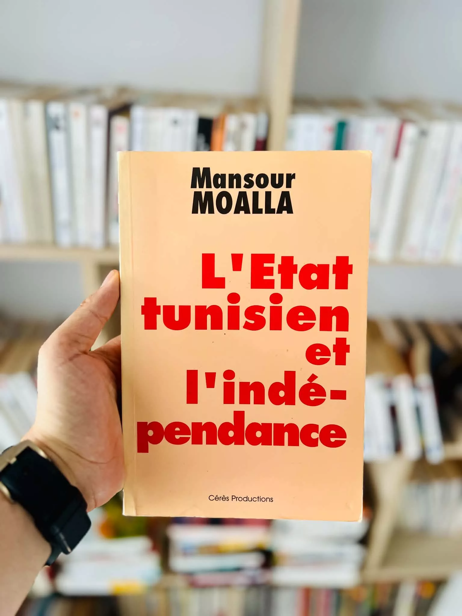 L’état tunisien et l’indépendance de Mansour Moalla