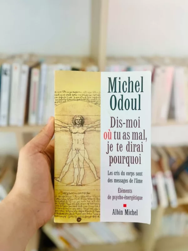 Dis-moi où tu as mal, je te dirai pourquoi