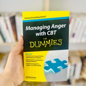 Managing Anger with CBT For Dummies by Gill Bloxham