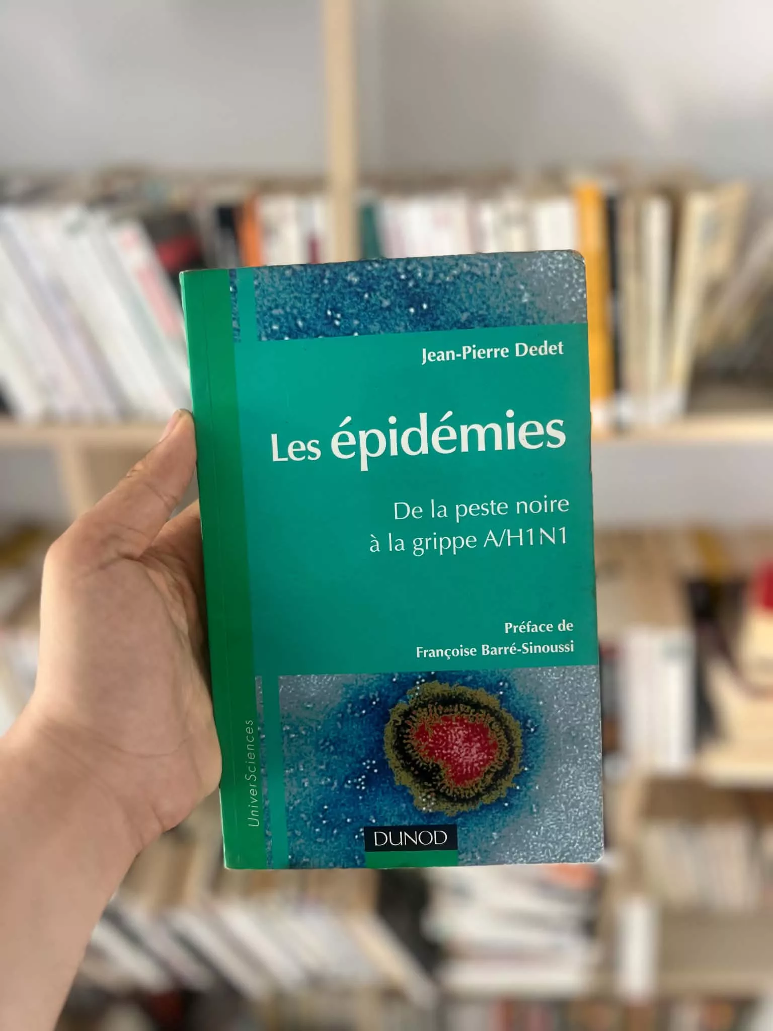 Les épidémies, de la peste noire à la grippe de Jean-Pierre Dedet
