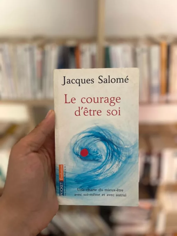 Le Courage d'être soi 1 Le Courage d’être soi