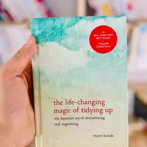 The Life-Changing Magic of Tidying Up by Marie Kondō
