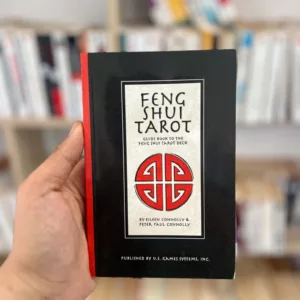 Feng Shui Tarot by Eileen Connolly, Peter Paul Connolly