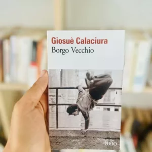 Borgo vecchio de Giosuè Calaciura