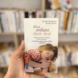 Mon enfant dort mal de Marie-Josèphe Challamel, Marie Thirion