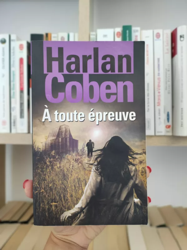 À toute épreuve 1 À toute épreuve