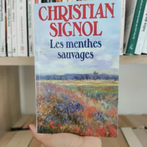 Les menthes sauvages de Christian Signol