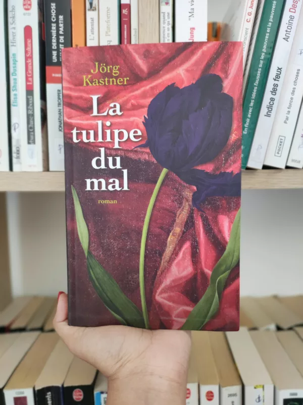 La tulipe du mal 1 La tulipe du mal