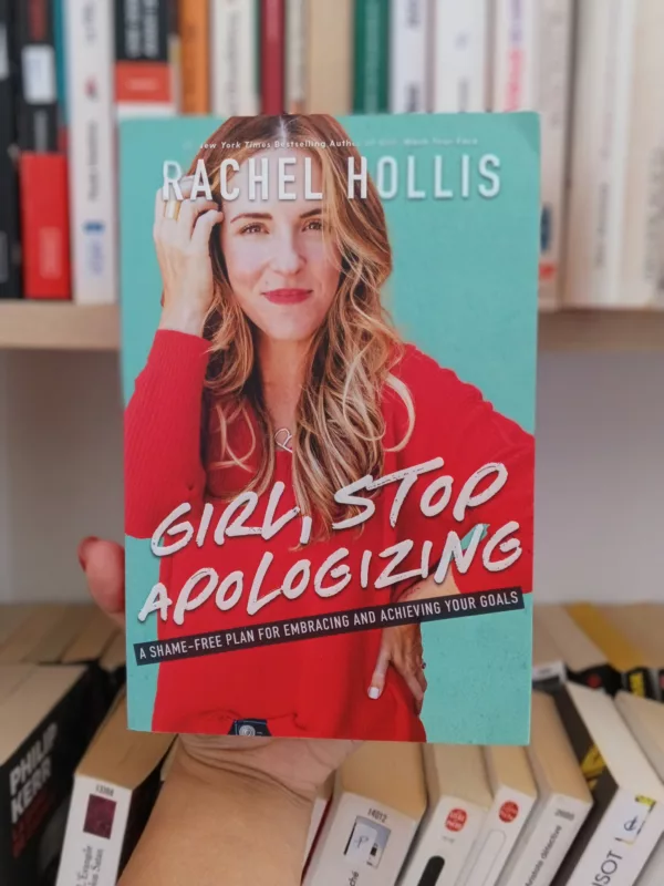 Girl, Stop Apologizing