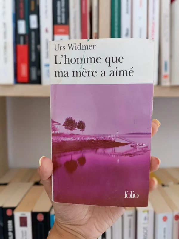 L'homme que ma mère a aimé 1 L’homme que ma mère a aimé
