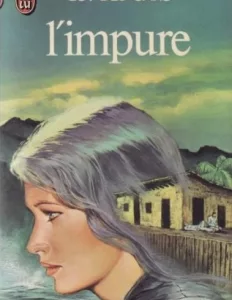 L'impure 7 Impure