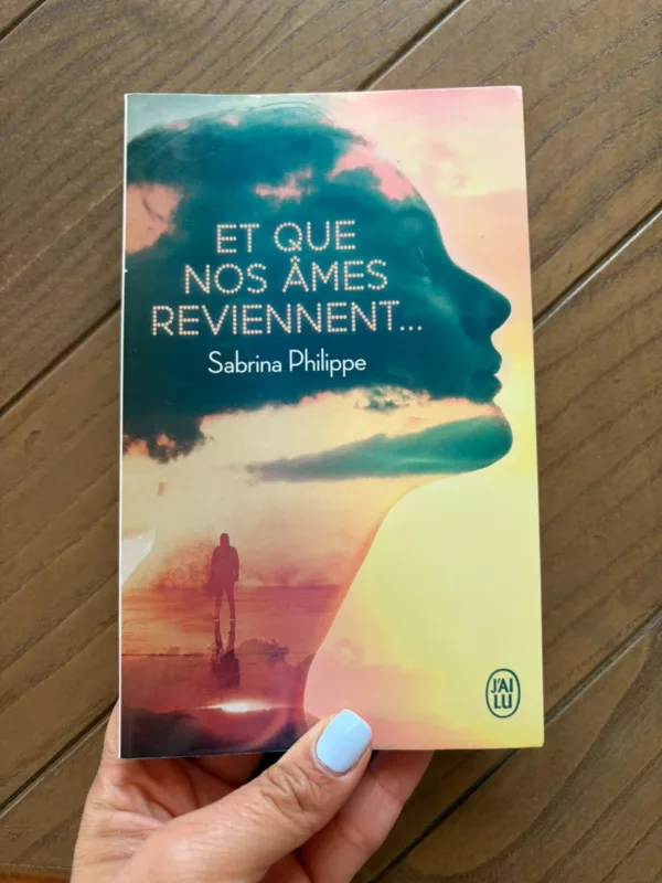Et que nos âmes reviennent... 1 Et que nos âmes reviennent…