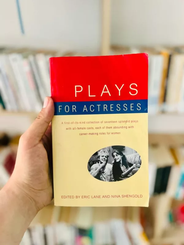 Plays for Actresses 1 Plays for Actresses