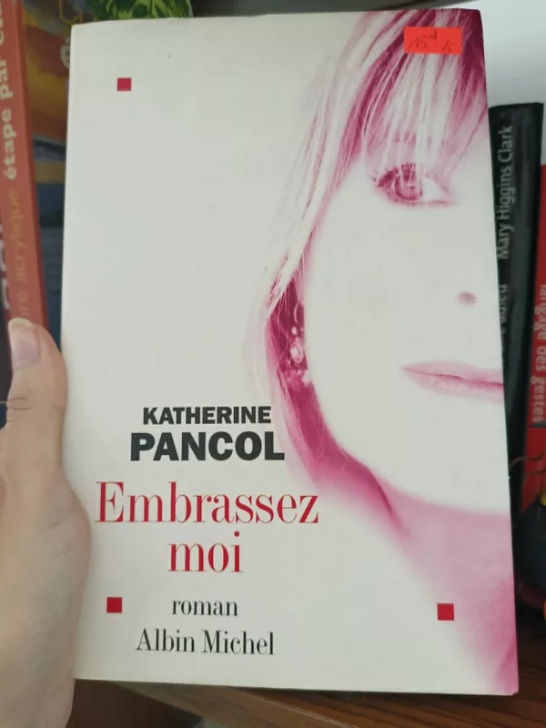 Embrassez-moi