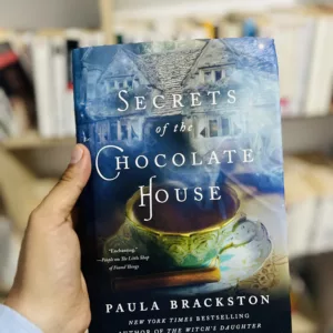 Secrets of the Chocolate House by Paula Brackston