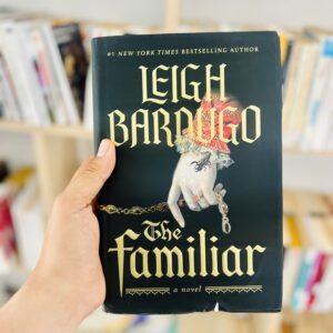 The Familiar by Leigh Bardugo