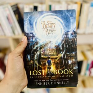 Beauty and the Beast: Lost in a Book by Jennifer Donnelly