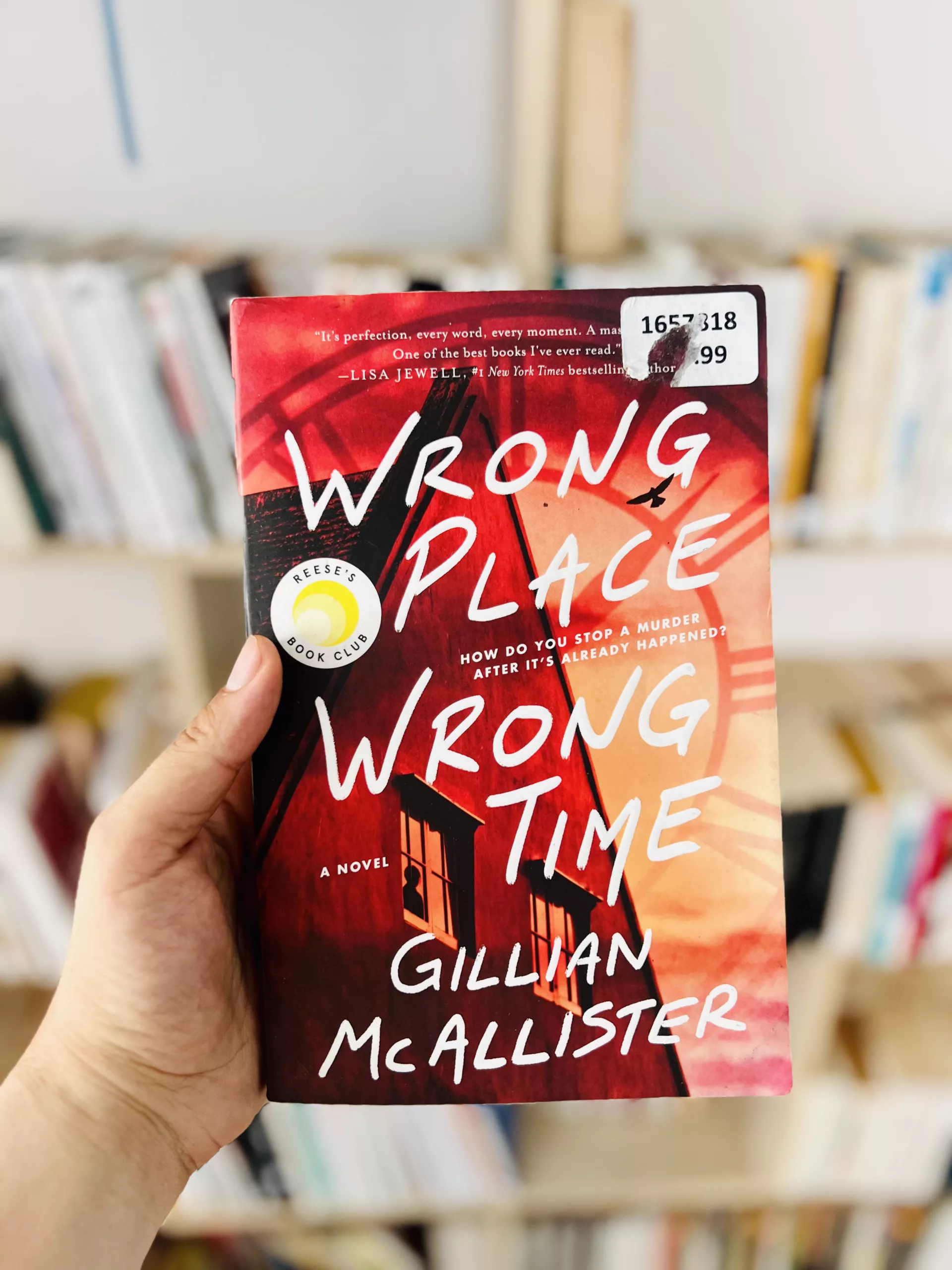 Wrong Place Wrong Time by Gillian McAllister