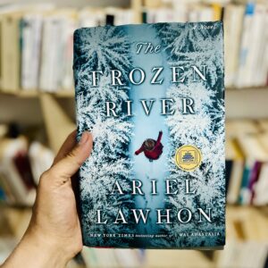 The Frozen River by Ariel Lawhon