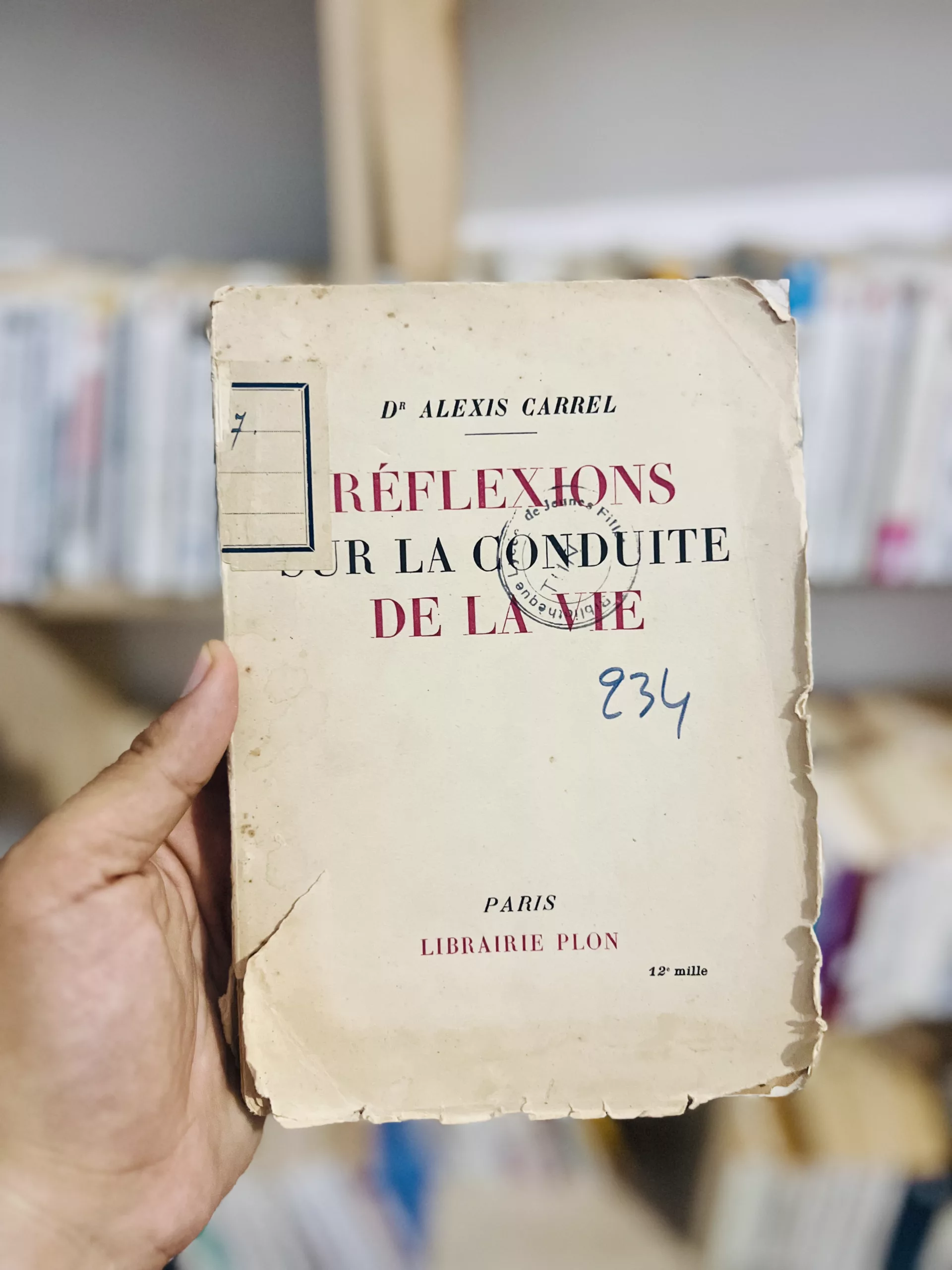 Réflexions sur la conduite de la vie de Alexis Carrel