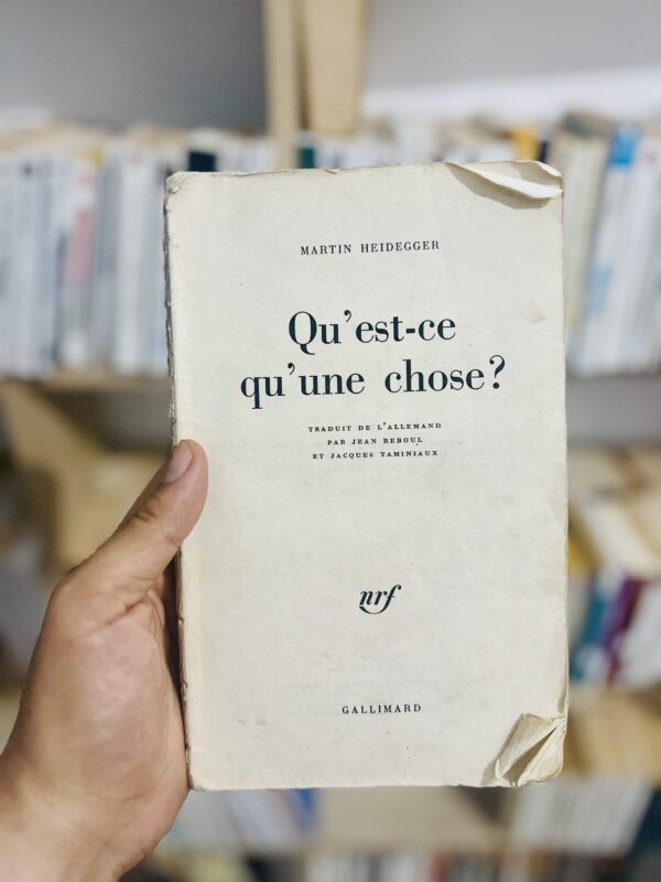 Qu'est-ce qu'une chose? 1 Qu’est-ce qu’une chose?