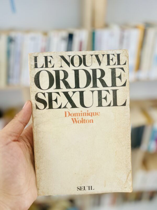 Le nouvel ordre sexuel 1 Le nouvel ordre sexuel