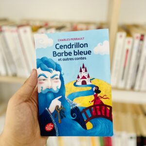Cendrillon, Barbe Bleue et autres contes de Charles Perrault
