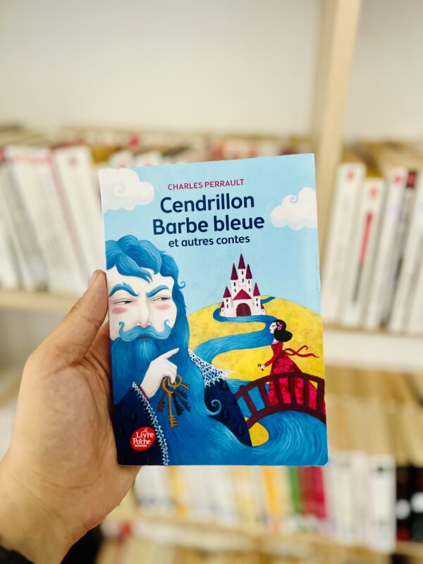 Cendrillon, Barbe Bleue et autres contes 1 Cendrillon, Barbe Bleue et autres contes
