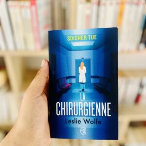 La Chirurgienne de Leslie Wolfe