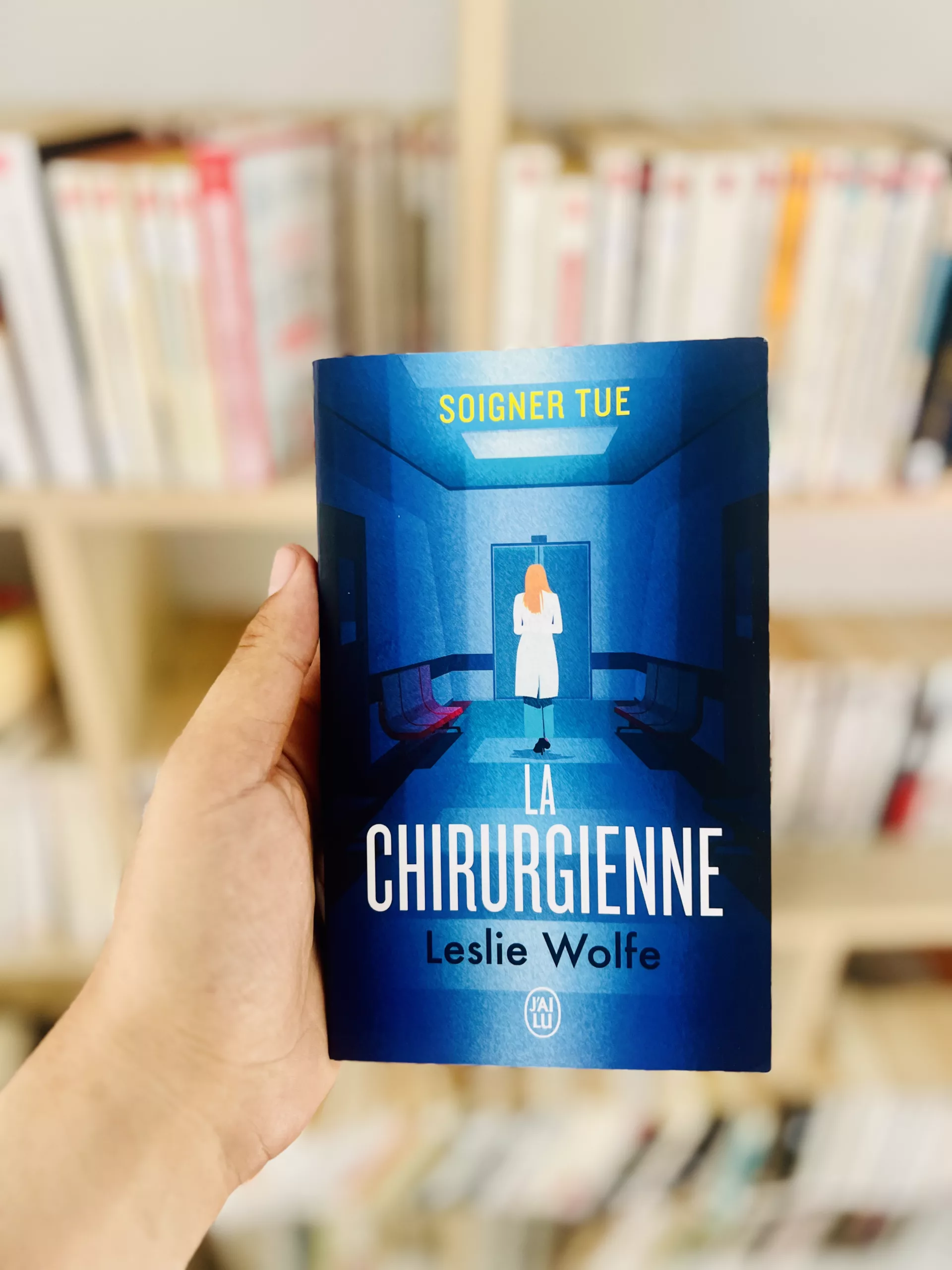 La Chirurgienne de Leslie Wolfe