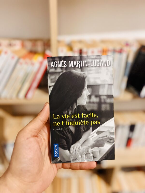 La vie est facile, ne t'inquiète pas 1 La vie est facile, ne t’inquiète pas