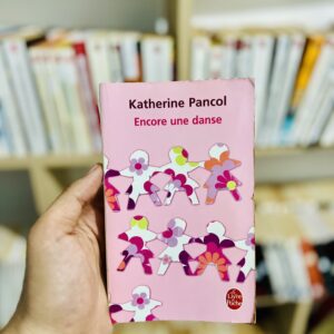 Encore une danse de Katherine Pancol