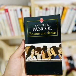 Encore une danse de Katherine Pancol
