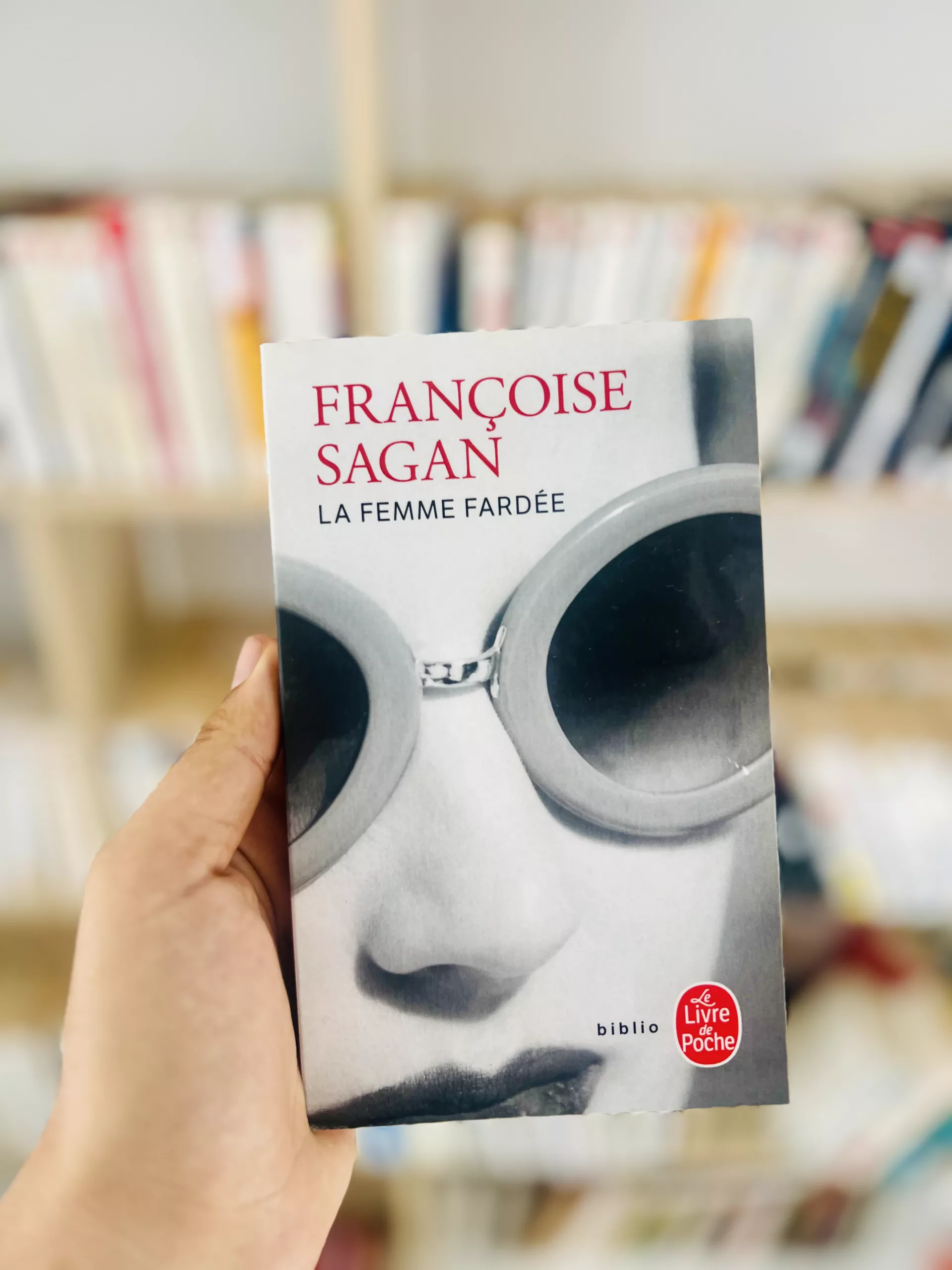 La Femme fardée de Françoise Sagan