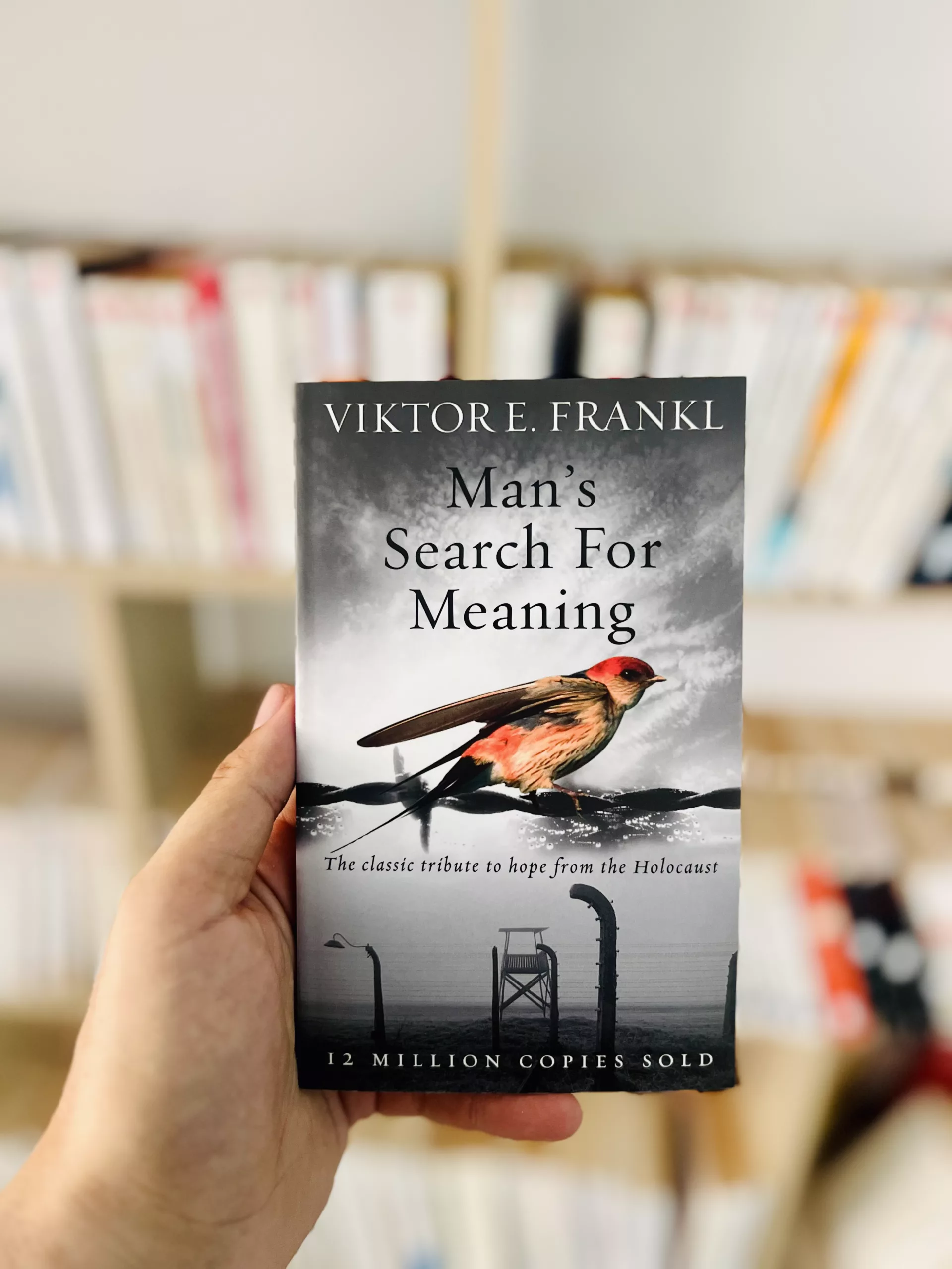 Man’s Search for Meaning by Viktor E. Frankl