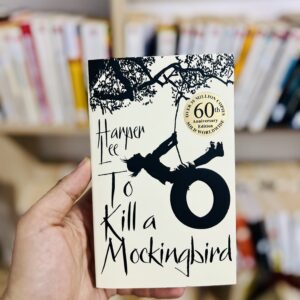 To Kill a Mockingbird by Harper Lee