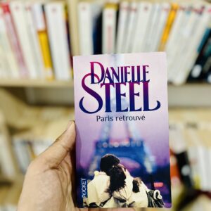 Paris retrouvé 20 Paris retrouvé de Danielle Steel
