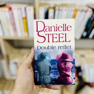 Double reflet de Danielle Steel