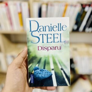 Disparu 10 Disparu de Danielle Steel