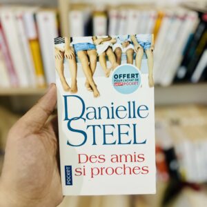 Des amis si proches 4 Des amis si proches de Danielle Steel