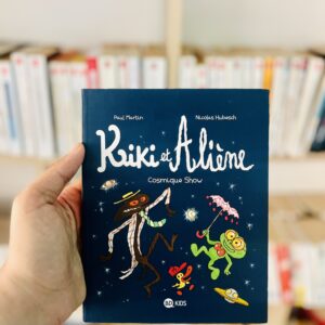 Kiki et Aliène, tome 6 : Cosmique show de Paul Martin