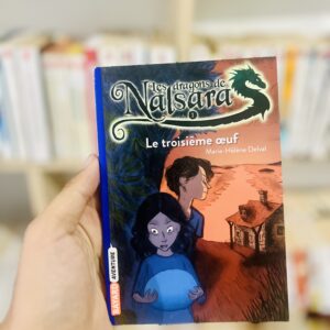 Les dragons de Nalsara, Tome 1 : Le troisième œuf de Marie-Hélène Delval et Alban Marilleau