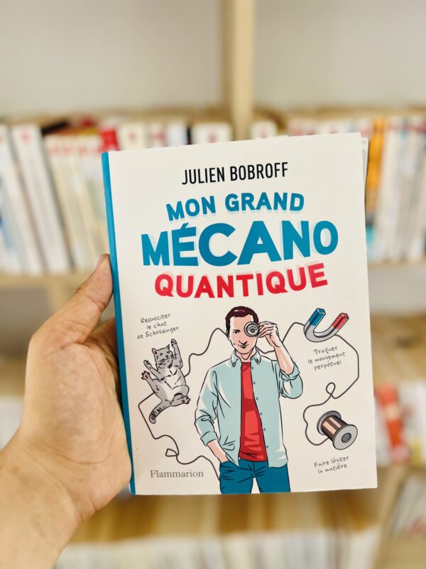 Mon grand mécano quantique