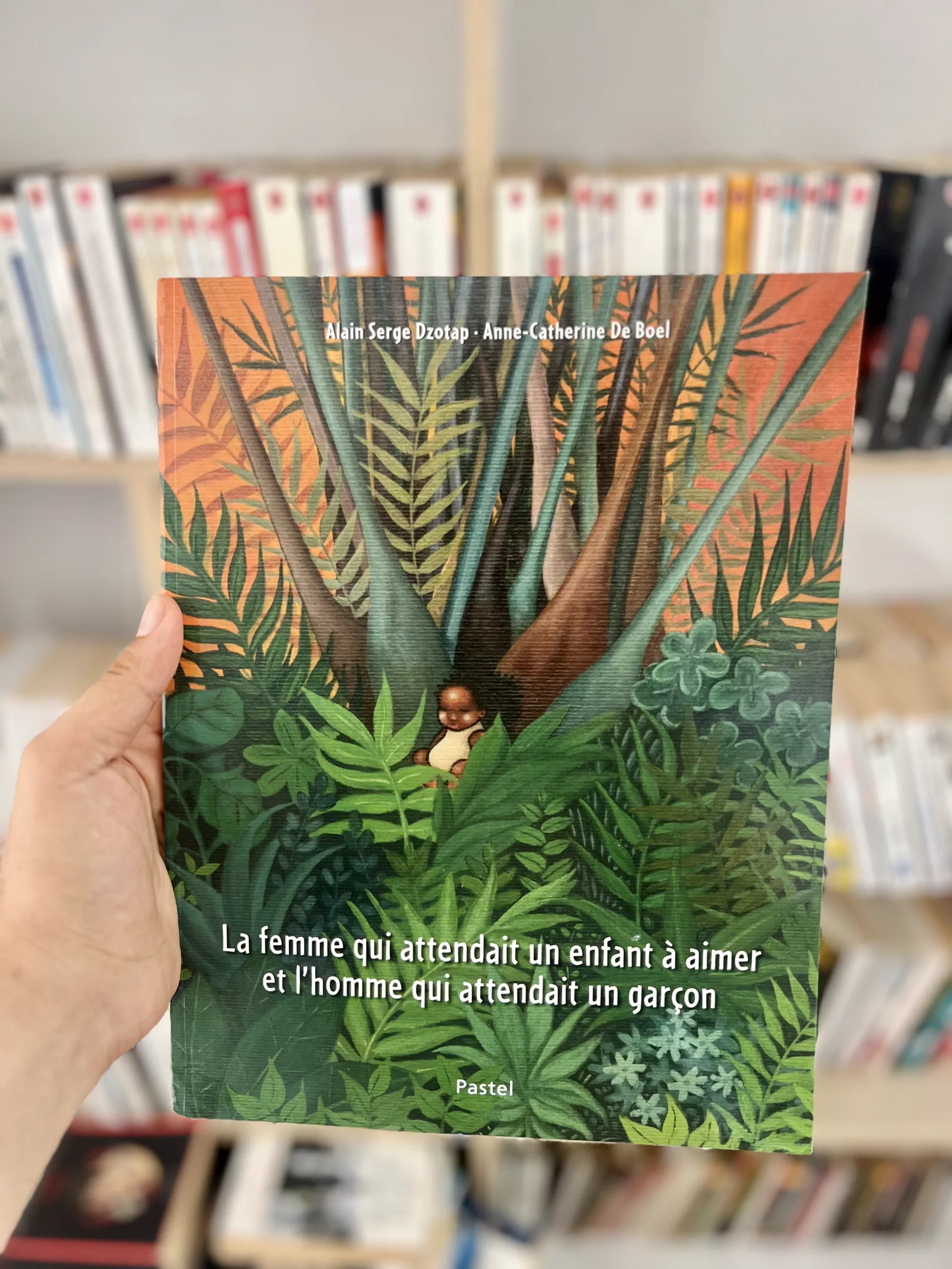 La femme qui attendait un enfant à aimer et l’homme qui attendait un garçon de Alain-Serge Dzotap