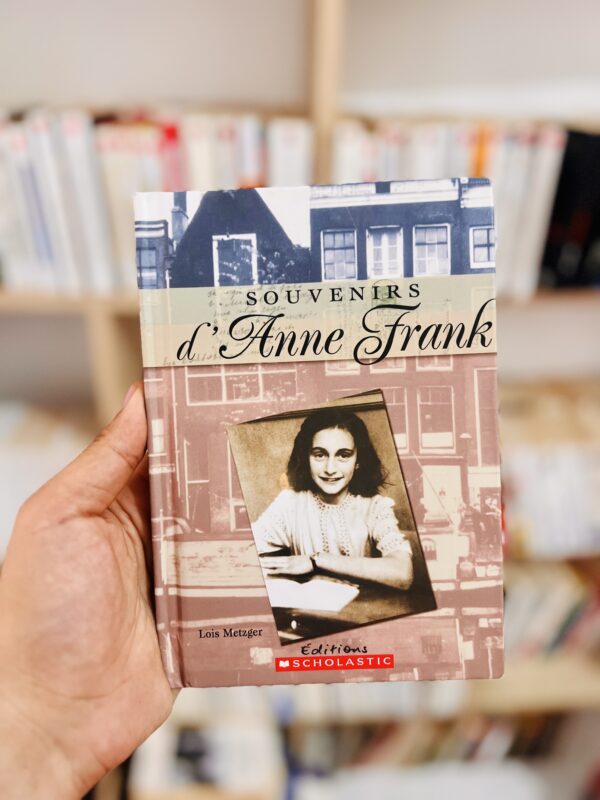 Souvenirs D’Anne Frank