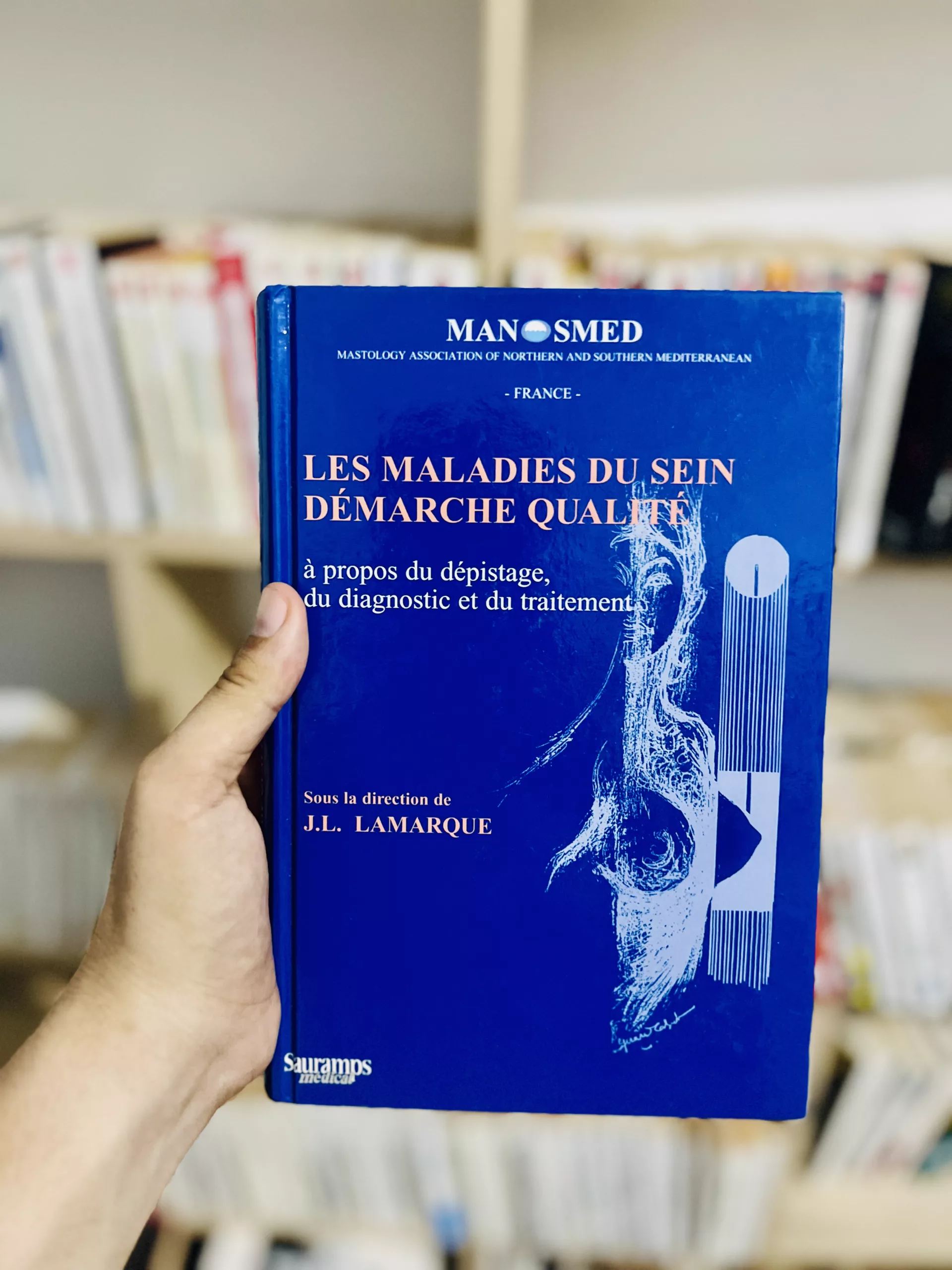 Les maladies du sein demarche qualite. À propos du dépistage, du diagnostic et du traitement de Jean-Louis Lamarque